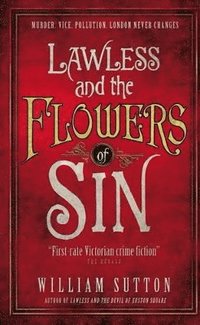 bokomslag Lawless and the Flowers of Sin