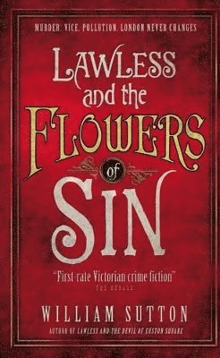 Lawless and the Flowers of Sin 1