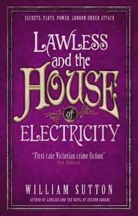 bokomslag Lawless and the House of Electricity