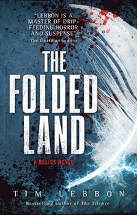 bokomslag Relics - The Folded Land