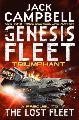 The Genesis Fleet - Triumphant (Book 3) 1