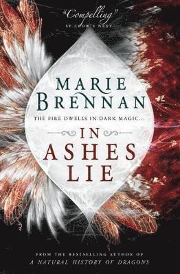 Brennan, M: In Ashes Lie