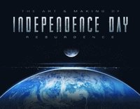 bokomslag The Art & Making of Independence Day Resurgence