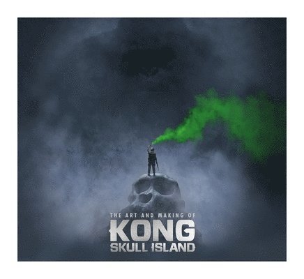 The Art of Kong: Skull Island 1