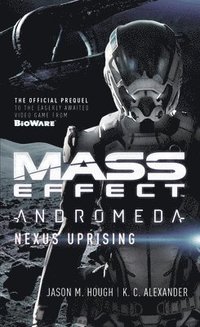 bokomslag Mass Effect - Andromeda: Nexus Uprising