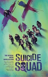 bokomslag Suicide Squad: The Official Movie Novelization