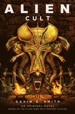 Gavin G. Smith, Gavin G. Smith, Gavin G Smith - Alien: Cult, Häftad