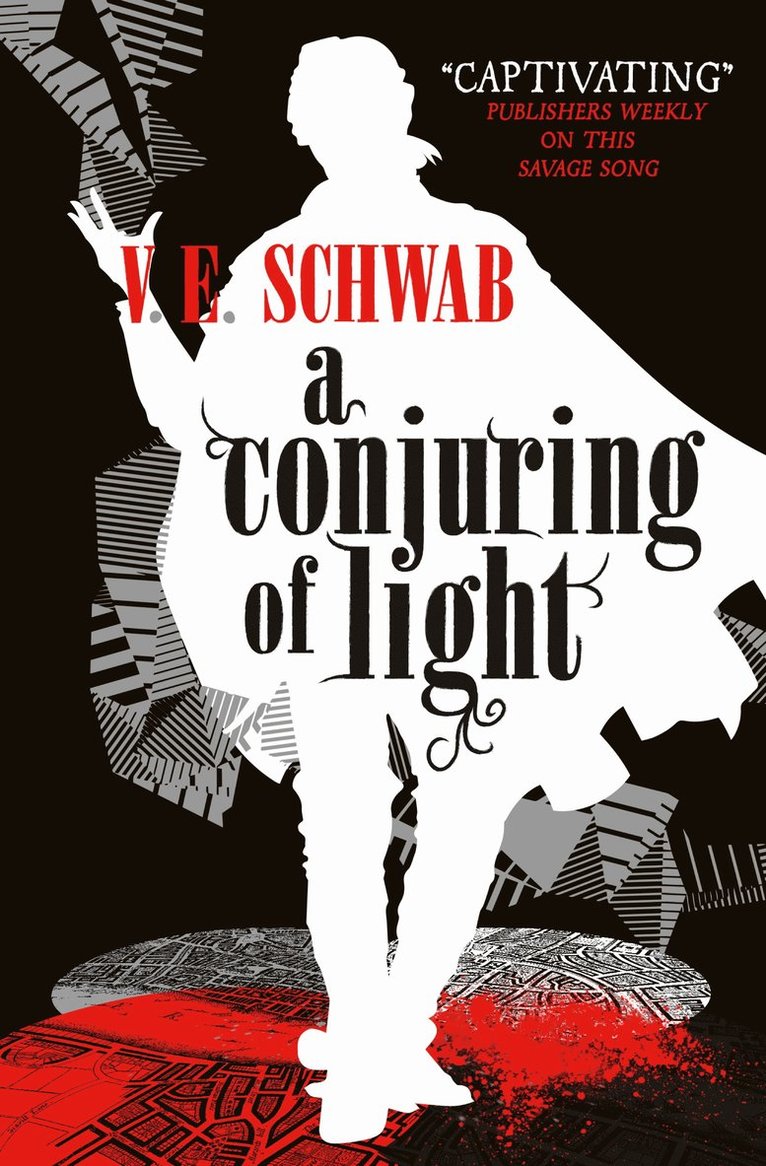 V. E Schwab, V. E. Schwab - Conjuring of Light, Häftad