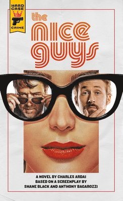 The Nice Guys: The Official Movie Novelization 1