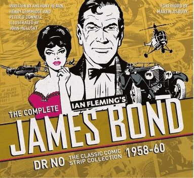 bokomslag The Complete James Bond: Dr No - The Classic Comic Strip Collection 1958-60
