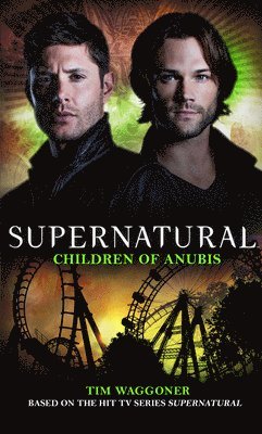 bokomslag Supernatural - Children of Anubis