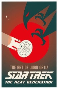 bokomslag Star Trek The Next Generation: The Art of Juan Ortiz
