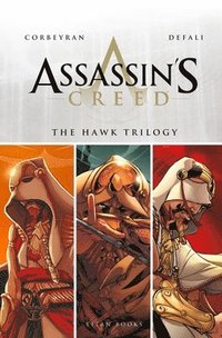 bokomslag Assassin's Creed: The Hawk Trilogy