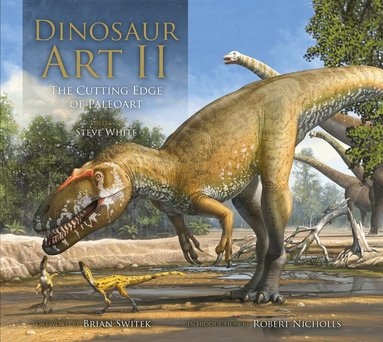 Steve White - Dinosaur Art II, Inbunden