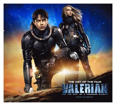 bokomslag Valerian and the City of a Thousand Planets The Art of the Film