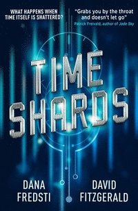 bokomslag Time Shards Book 1