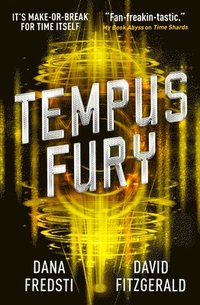 bokomslag Time Shards - Tempus Fury