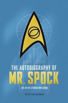 The Autobiography of Mr. Spock 1