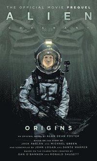 bokomslag Alien: Covenant 2 - The Official Prequel to the Blockbuster Film