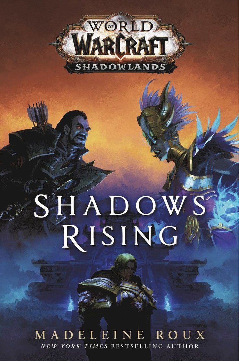 World of Warcraft: Shadows Rising 1