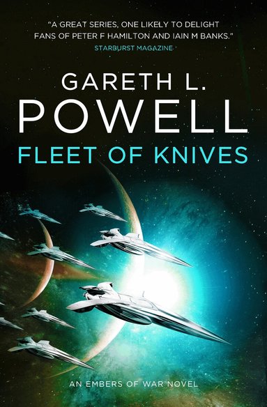 Gareth L. Powell - Fleet of Knives: An Embers of War Novel, Häftad