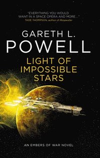 bokomslag Light of Impossible Stars: An Embers of War Novel