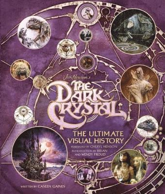 The Dark Crystal the Ultimate Visual History 1