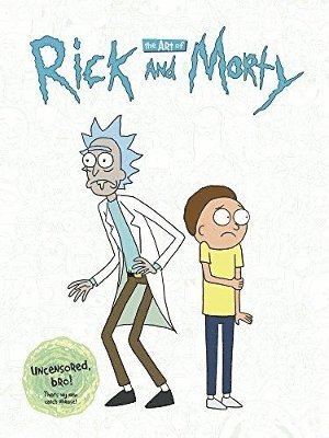 bokomslag The Art of Rick and Morty