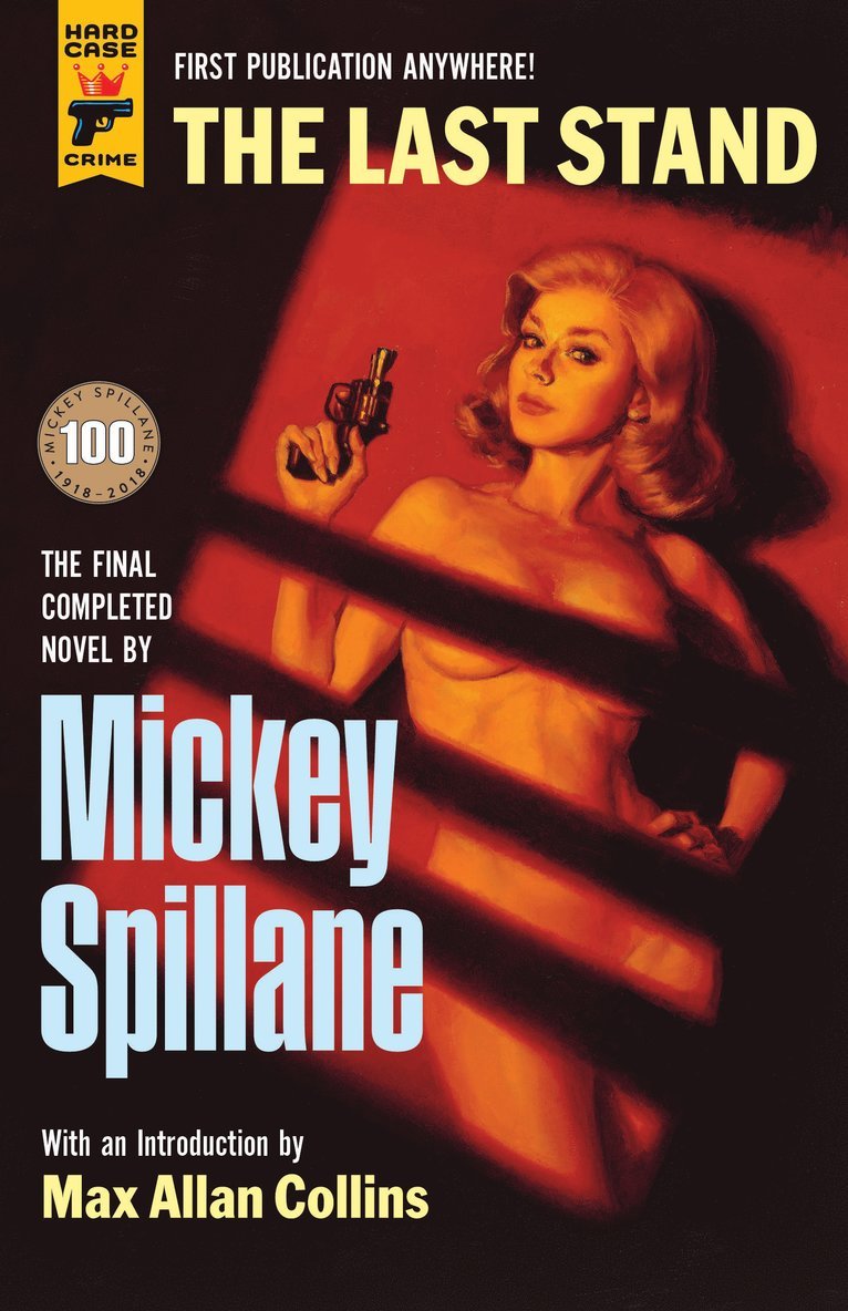Mickey Spillane - Last Stand, Inbunden