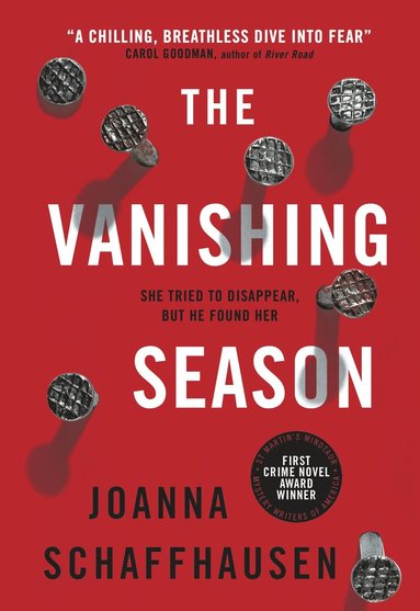 Joanna Schaffhausen - Vanishing Season, Häftad
