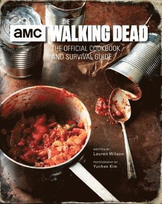 bokomslag The Walking Dead: The Official Cookbook
