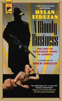bokomslag A Bloody Business