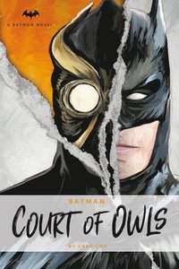 bokomslag DC Comics Novels - Batman: The Court of Owls
