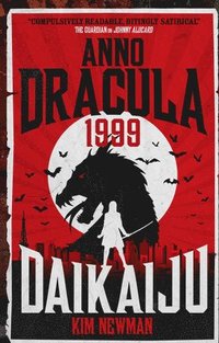 bokomslag Anno Dracula 1999: Daikaiju