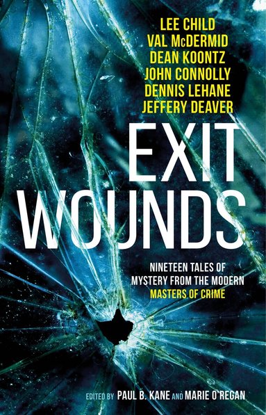 Paul Kane, Paul Kane, Marie O'Regan - Exit Wounds, Häftad