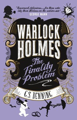 Warlock Holmes - The Finality Problem 1