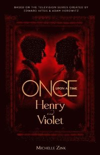 bokomslag Once Upon a Time - Henry and Violet