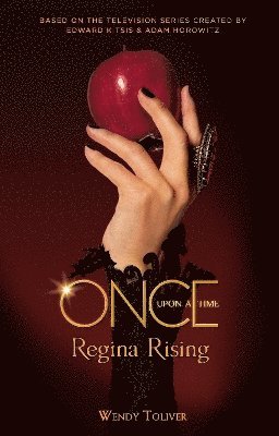 bokomslag Once Upon a Time - Regina Rising