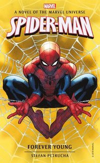 bokomslag Spider-Man: Forever Young
