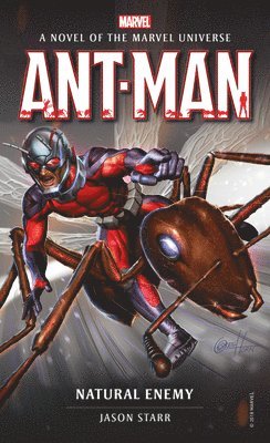 Marvel novels - Ant-Man: Natural Enemy 1