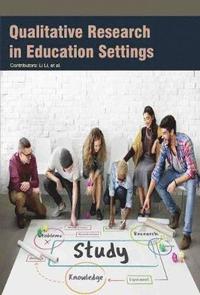 bokomslag Qualitative Research in Education Settings