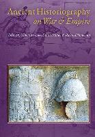 bokomslag Ancient Historiography on War and Empire