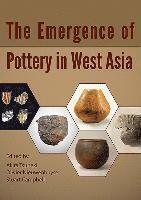 bokomslag The Emergence of Pottery in West Asia