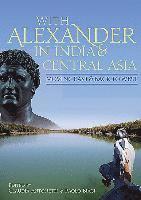 With Alexander in India and Central Asia 1