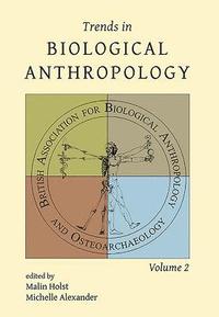 bokomslag Trends in Biological Anthropology 2