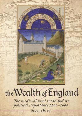 bokomslag The Wealth of England