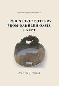 bokomslag Prehistoric Pottery from Dakhleh Oasis, Egypt