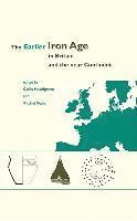bokomslag The Earlier Iron Age in Britain and the Near Continent