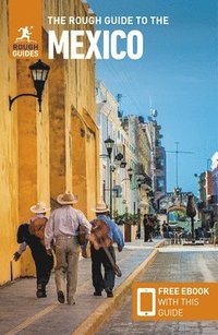 bokomslag The Rough Guide to Mexico (Travel Guide with Free eBook)