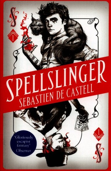 Sebastien de Castell - Spellslinger, Häftad